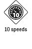 10 speeds